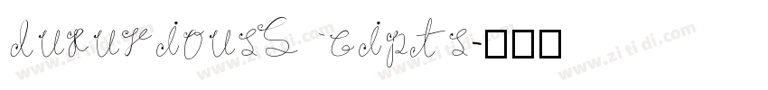 luxurious Scipts字体转换